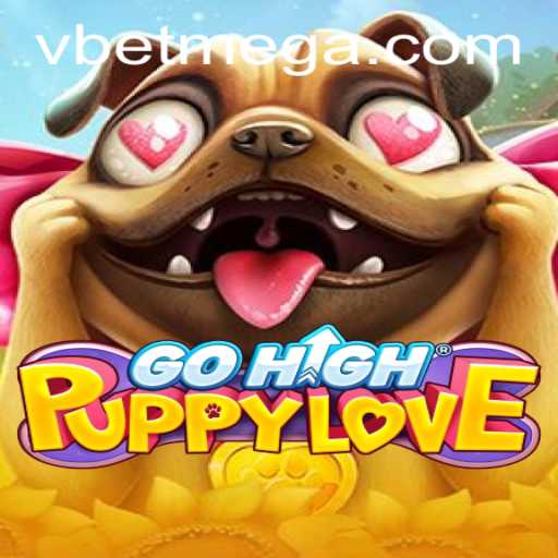 Discover the Enchanting World of GoHighPuppyLove: A Game of Loyalty and Strategy