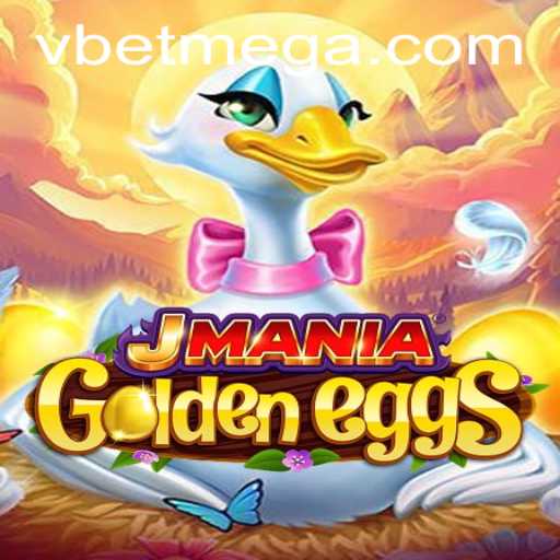 JManiaGoldenEggs: A Captivating New Game Venture with Vbet